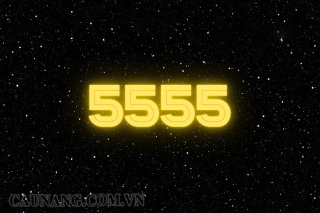 Tứ quý 5555 đại diện cho sức mạnh, quyền lực